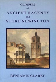 Photo: Illustrative image for the 'Glimpses Of Ancient Hackney And Stoke Newington (out of print)' page